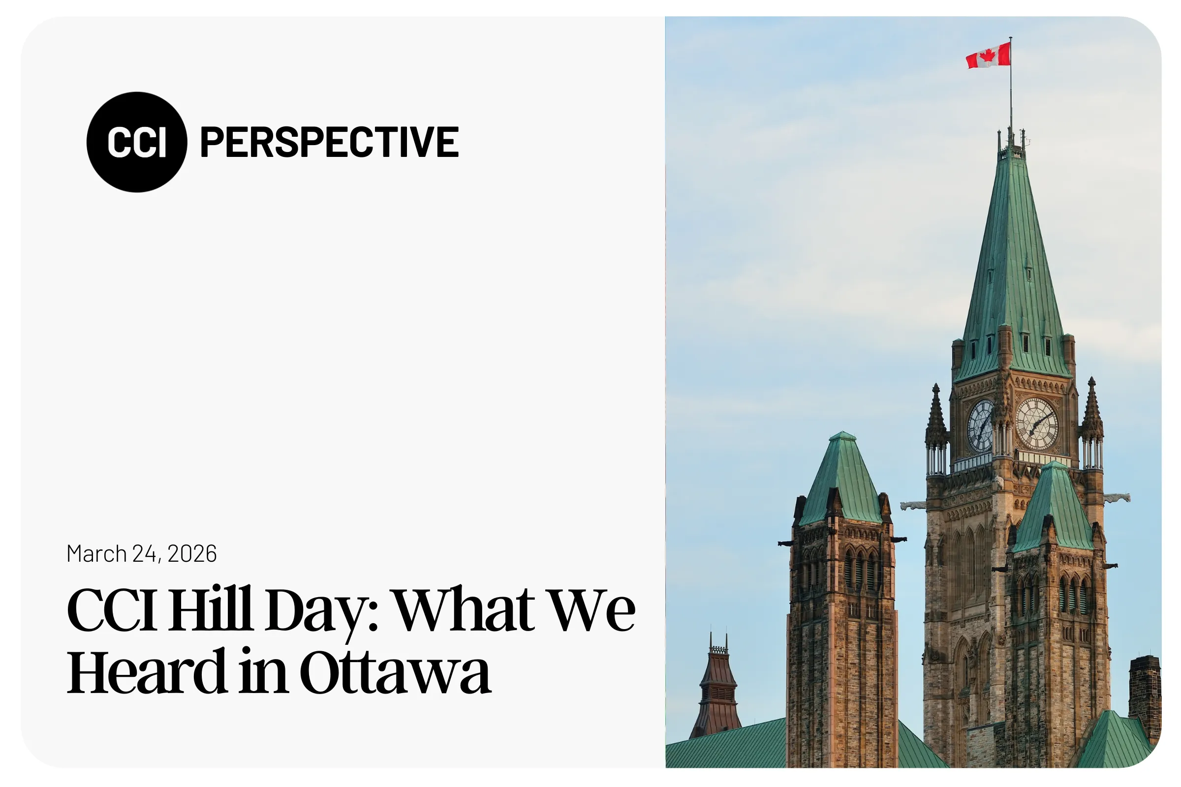 CCI Hill Day: What We Heard in Ottawa