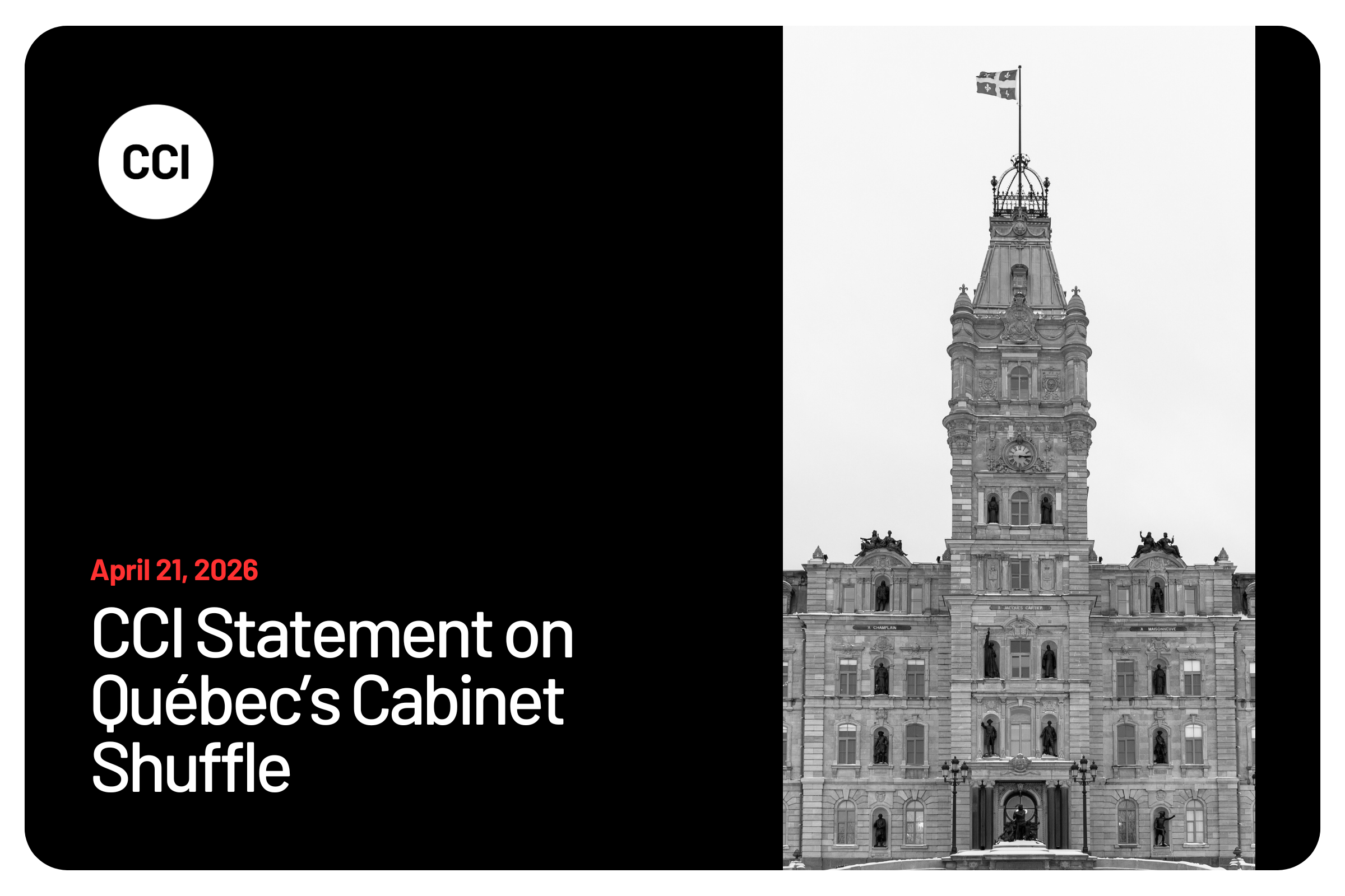 CCI Statement on Québec’s Cabinet Shuffle
