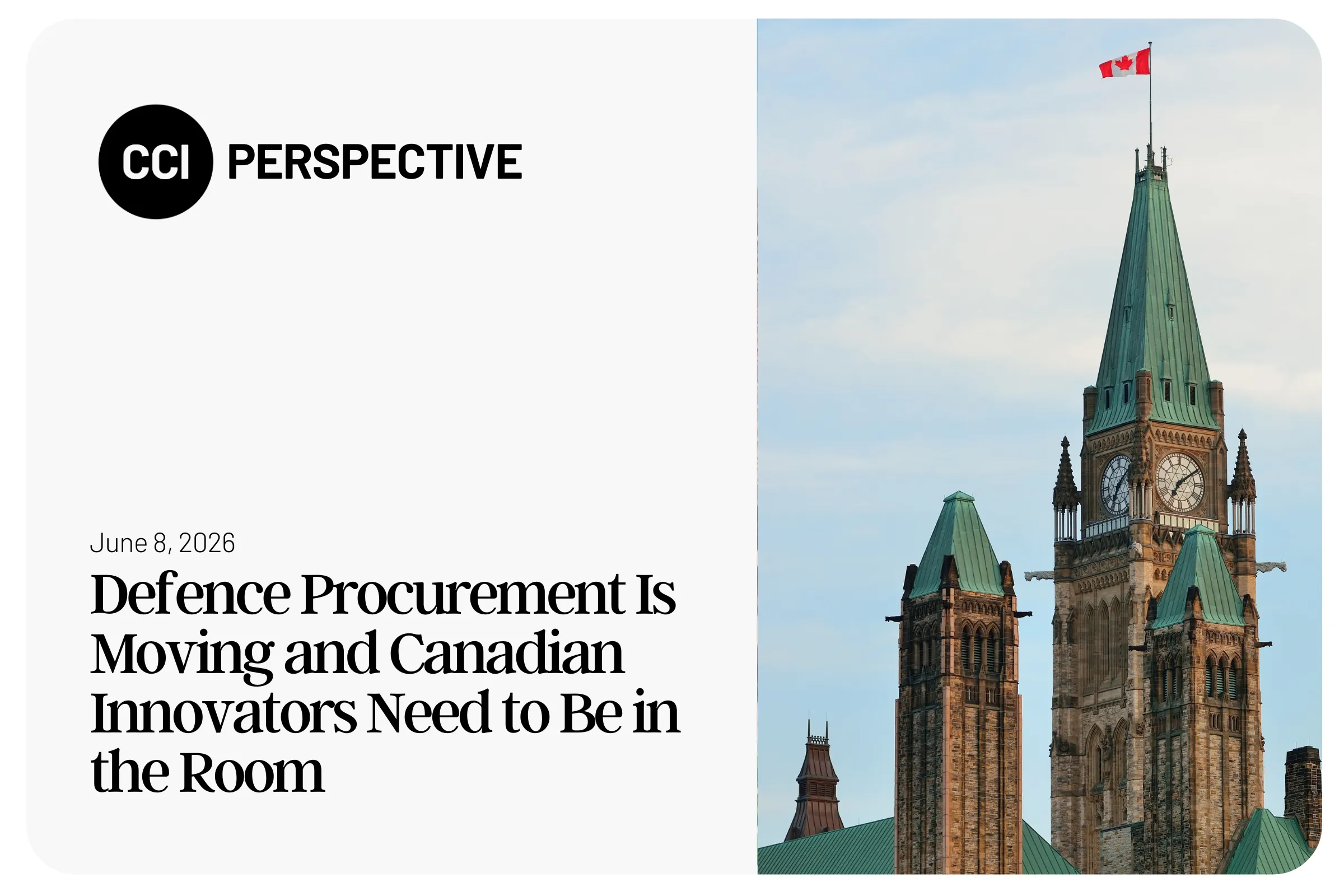 Defence Procurement Is Moving and Canadian Innovators Need to Be in the Room