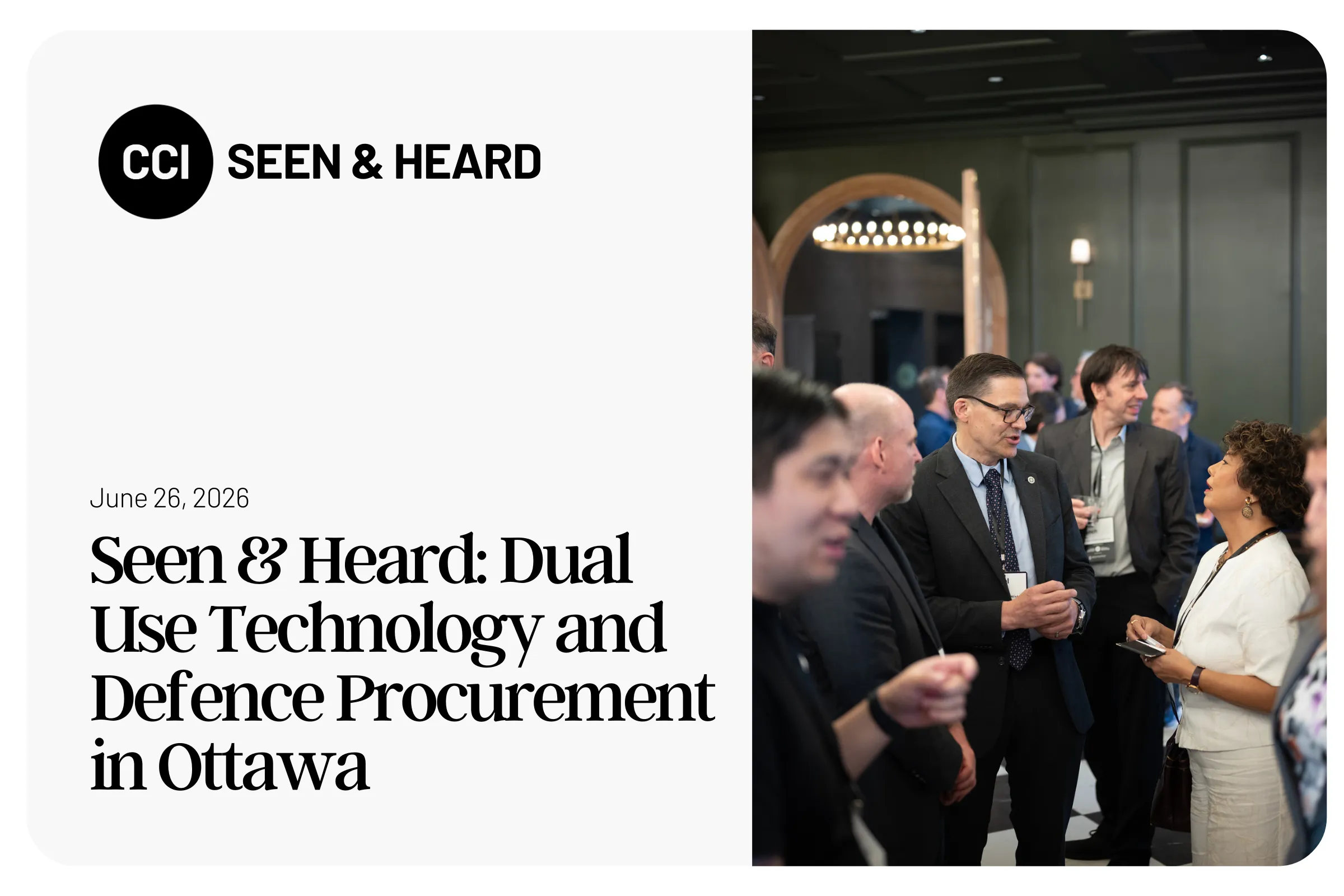 Seen & Heard: Dual Use Technology and Defence Procurement in Ottawa