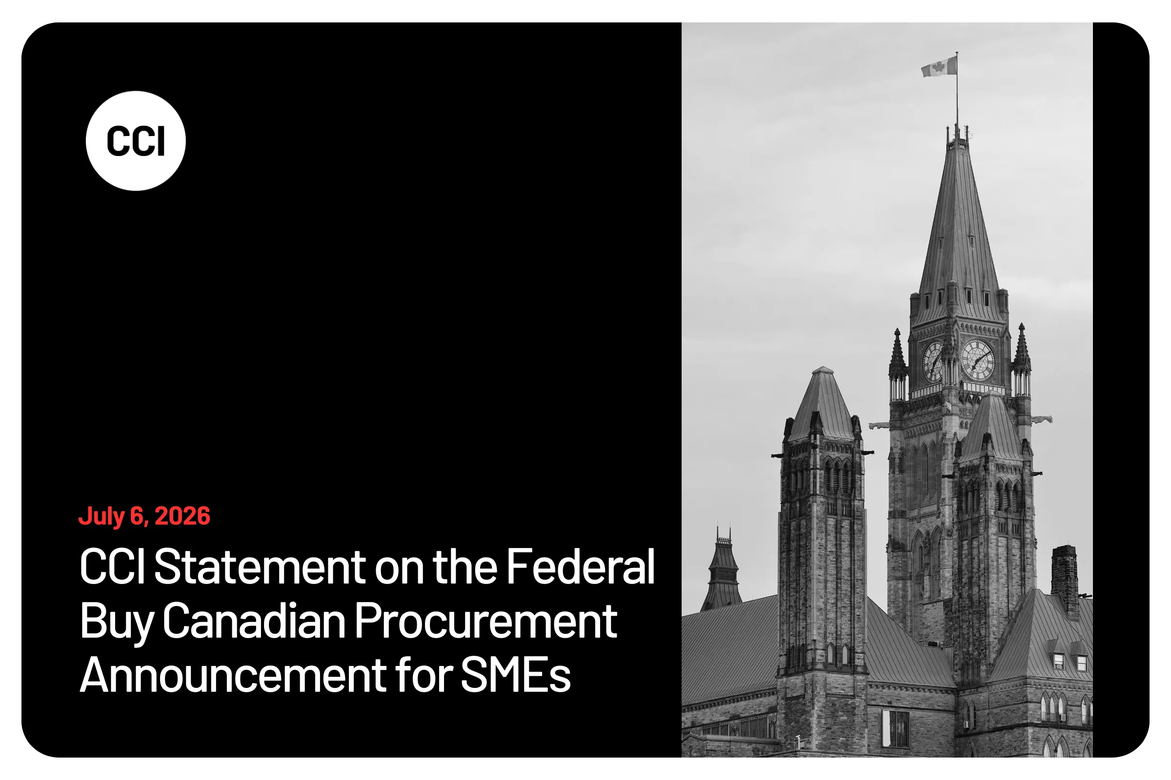 CCI Statement on the Federal Buy Canadian Procurement Announcement for SMEs
