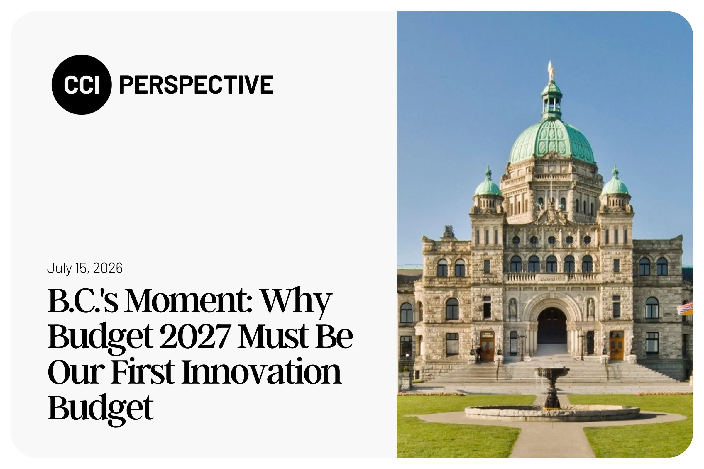 B.C.'s Moment: Why Budget 2027 Must Be Our First Innovation Budget