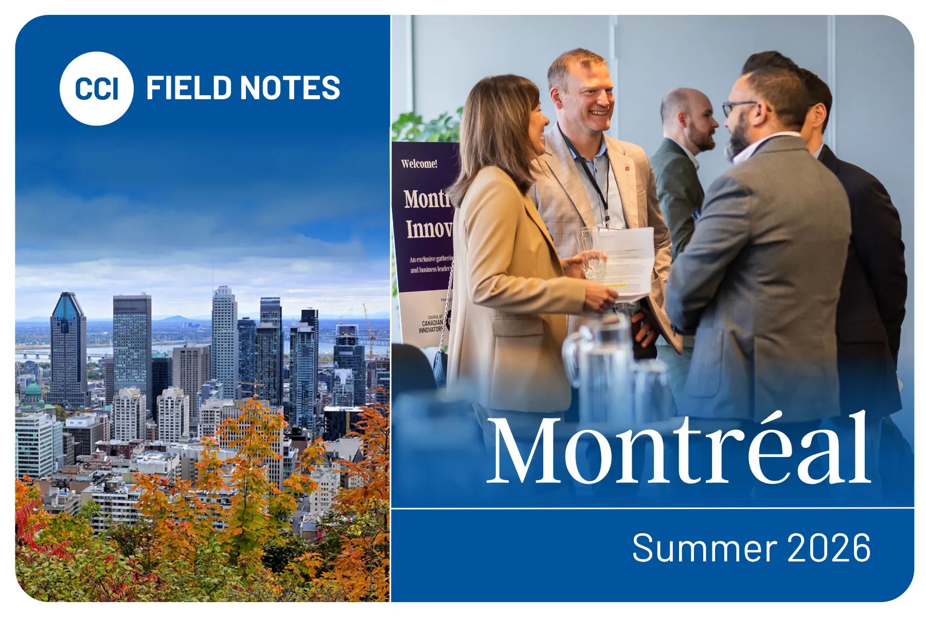 CCI Field Notes: Montreal