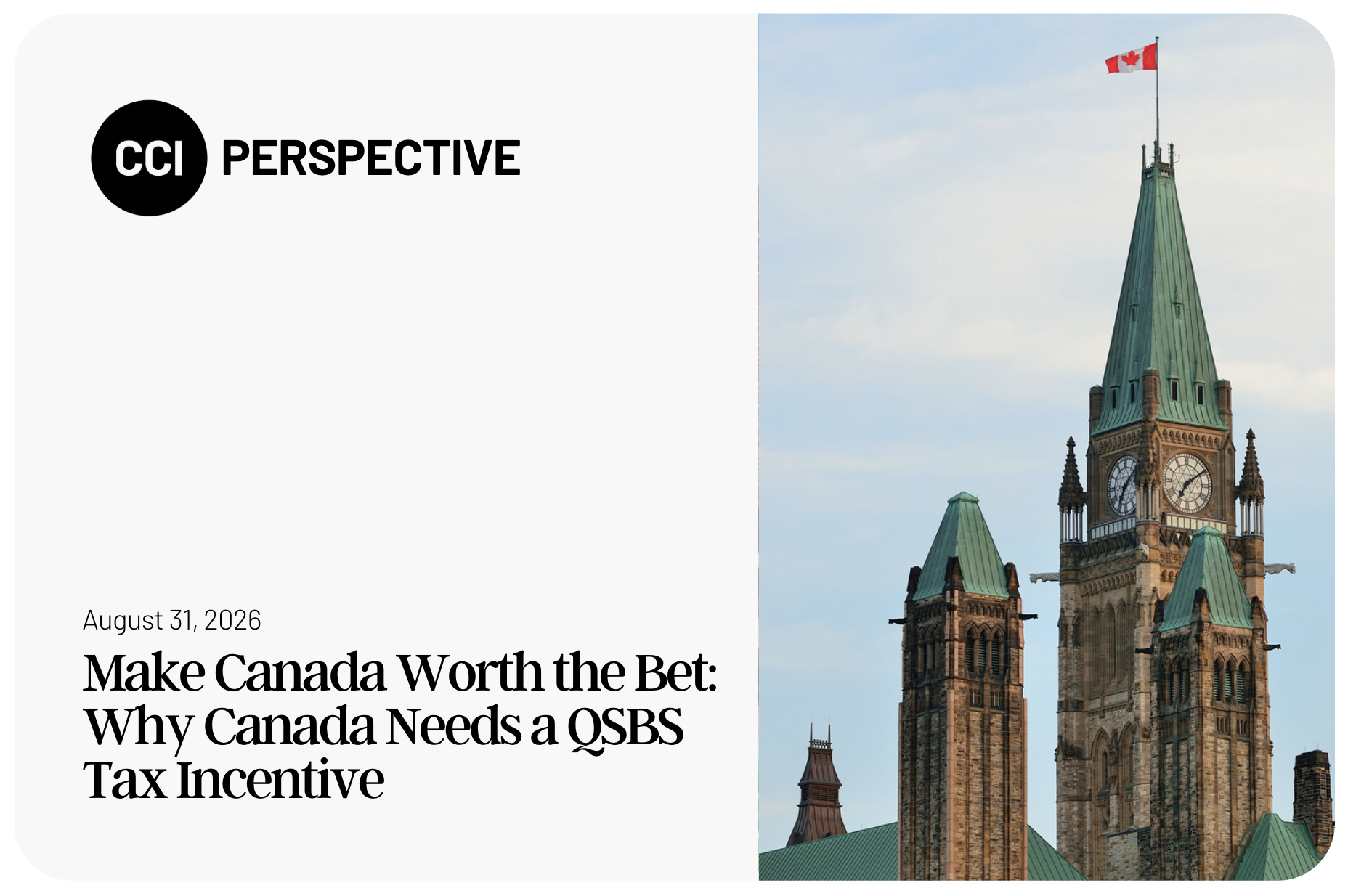 Make Canada Worth the Bet: Why Canada Needs a QSBS Tax Incentive