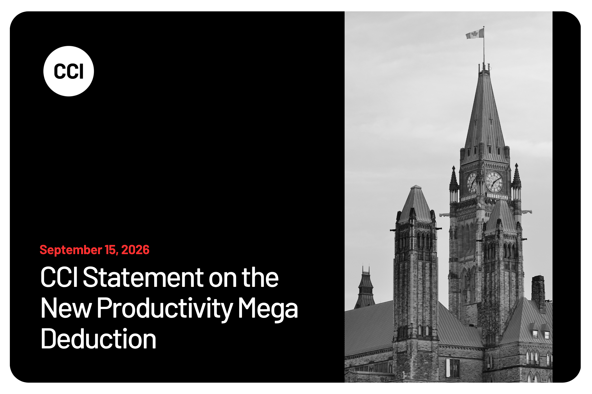 CCI Statement on the New Productivity Mega Deduction