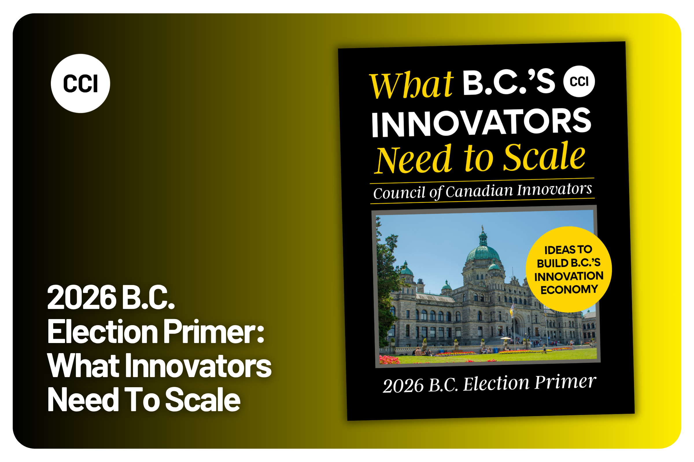 2026 B.C. Election Primer: What Innovators Need to Scale