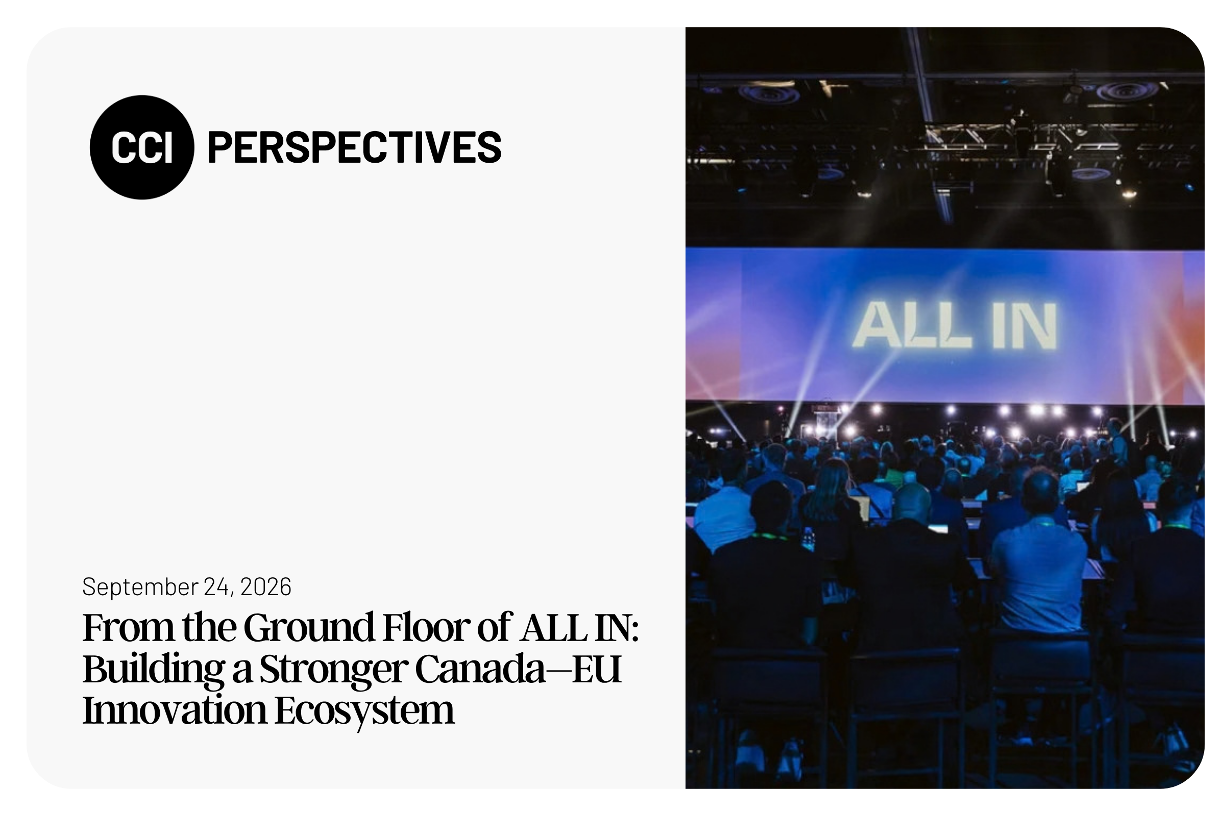 From the Ground Floor of ALL IN:  Building a Stronger Canada–EU Innovation Ecosystem