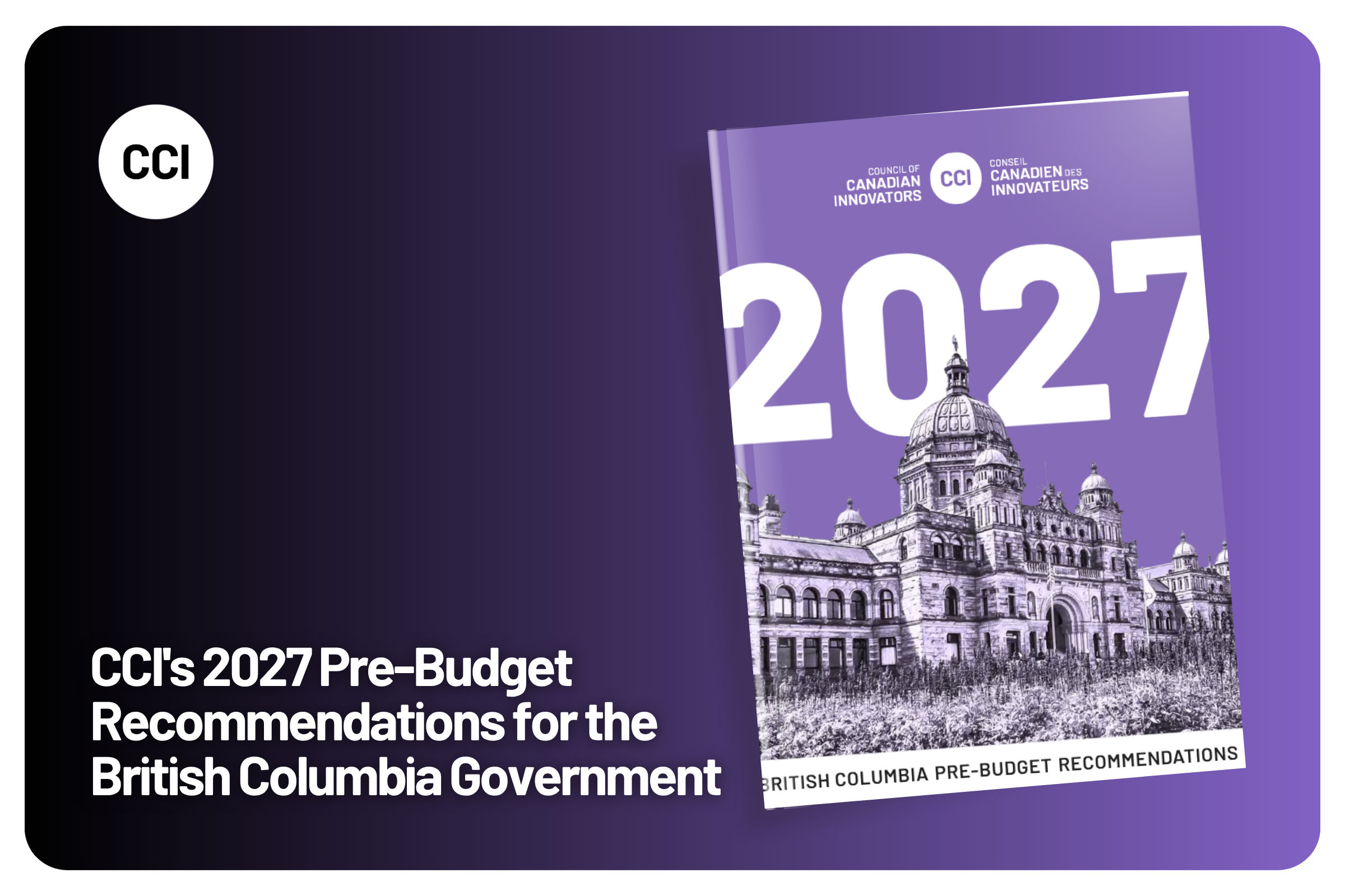 CCI's 2027 Pre-Budget Recommendations for the British Columbia Government