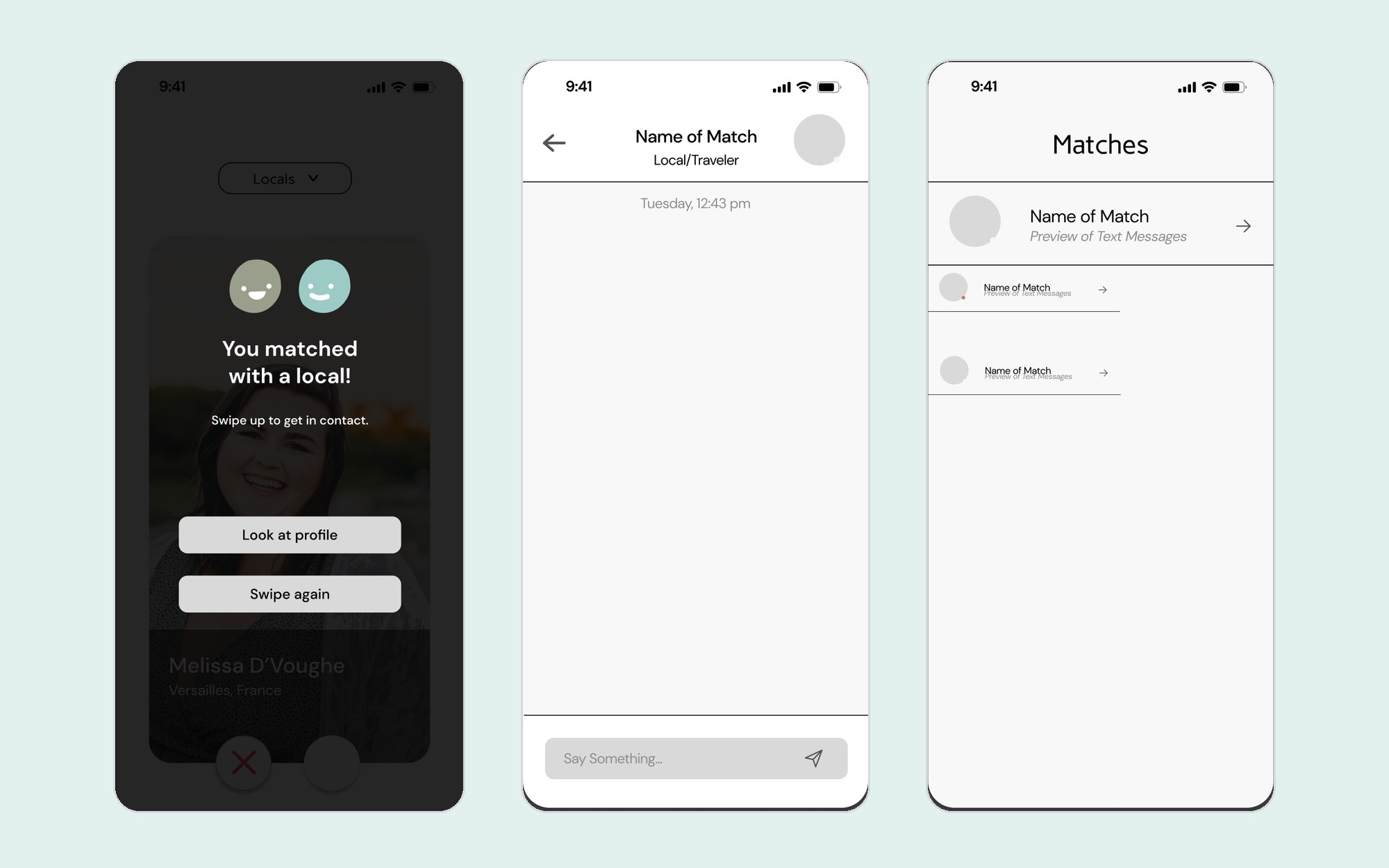 Lo-fi wireframes: you matched with a local, chat, and matches list