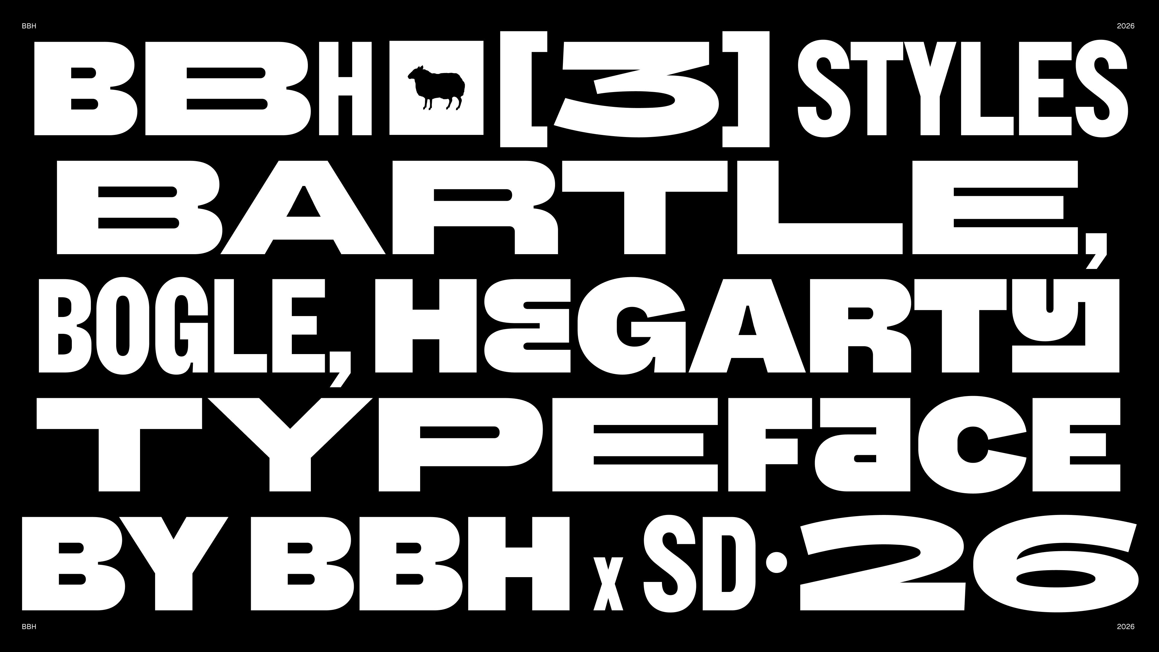 BBH new fonts for visual identity refresh. It's first in 41 years.