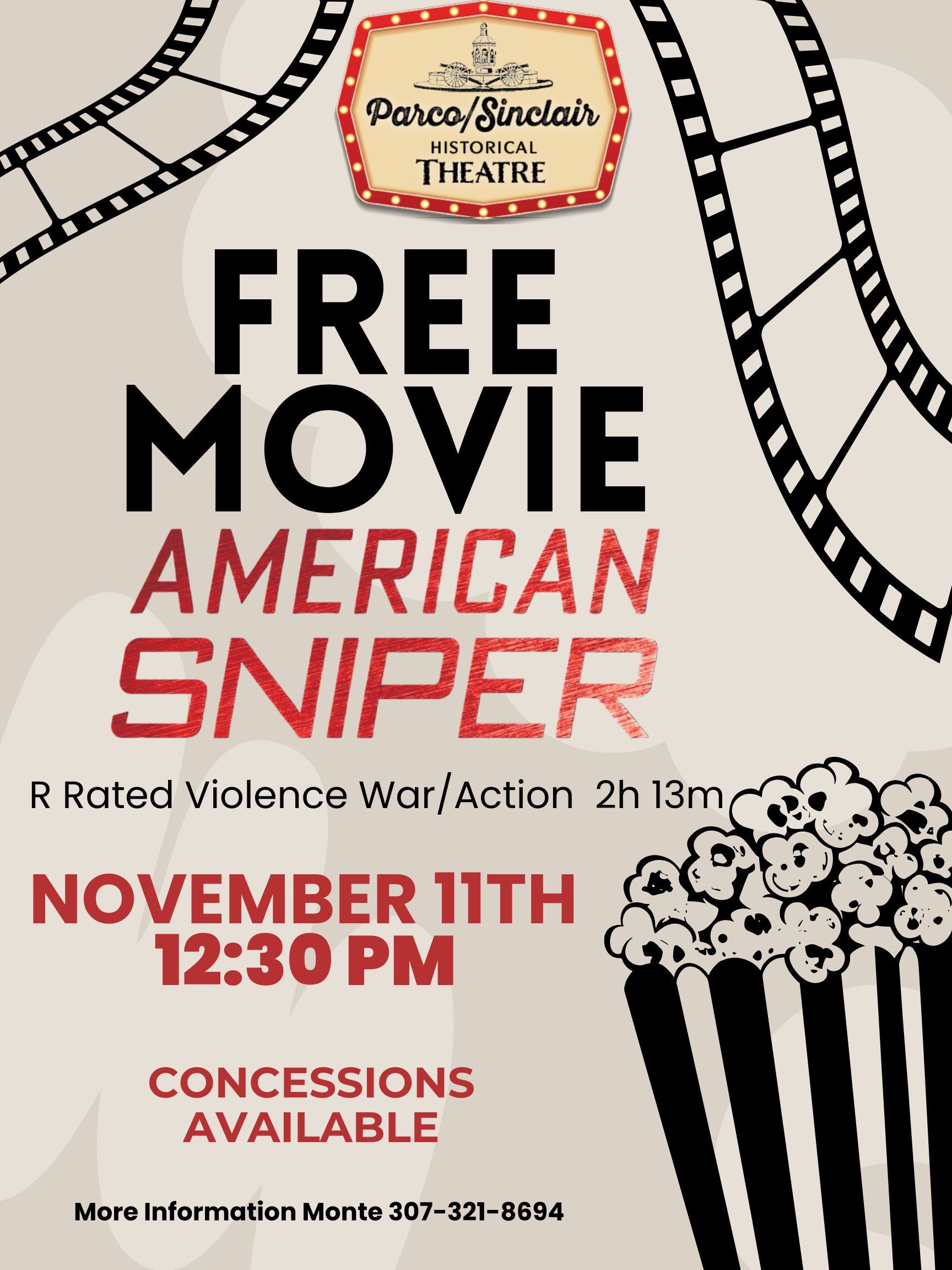FREE Veteran's Day Movie, "American Sniper"