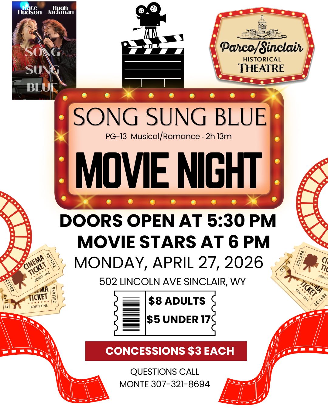 MOVIE NIGHT - "Song Sung Blue" at the Parco/Sinclair Historical Theatre