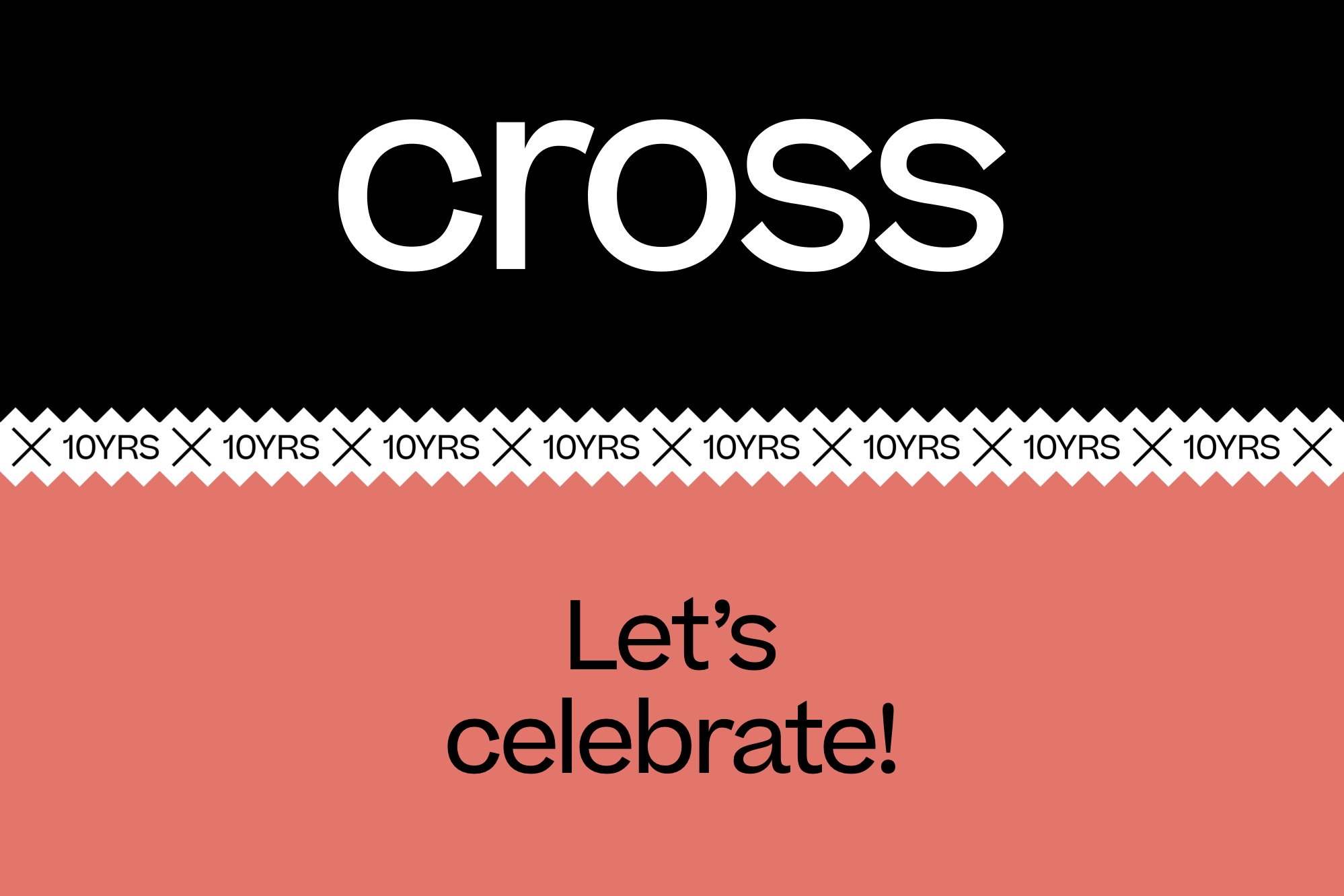 10 Years of CROSS Architecture