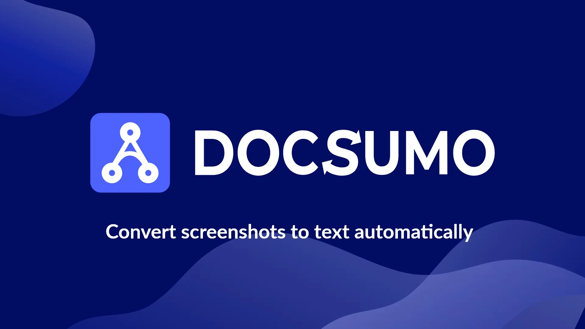 Introducing Screenshot Reader by Docsumo