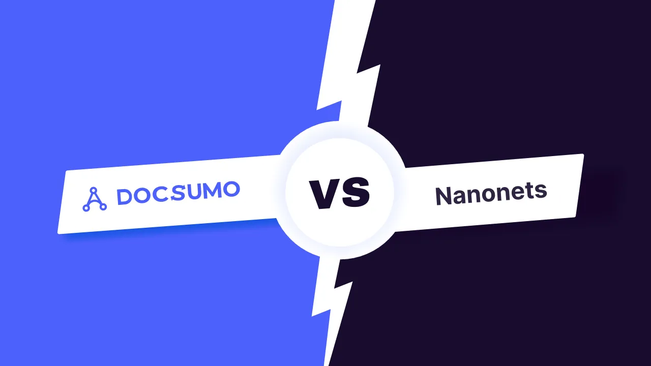 Nanonets vs Docsumo: Choosing the best intelligent document processing AI