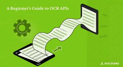 A Beginner’s Guide to OCR APIs (+10 Best OCR APIs in 2025)