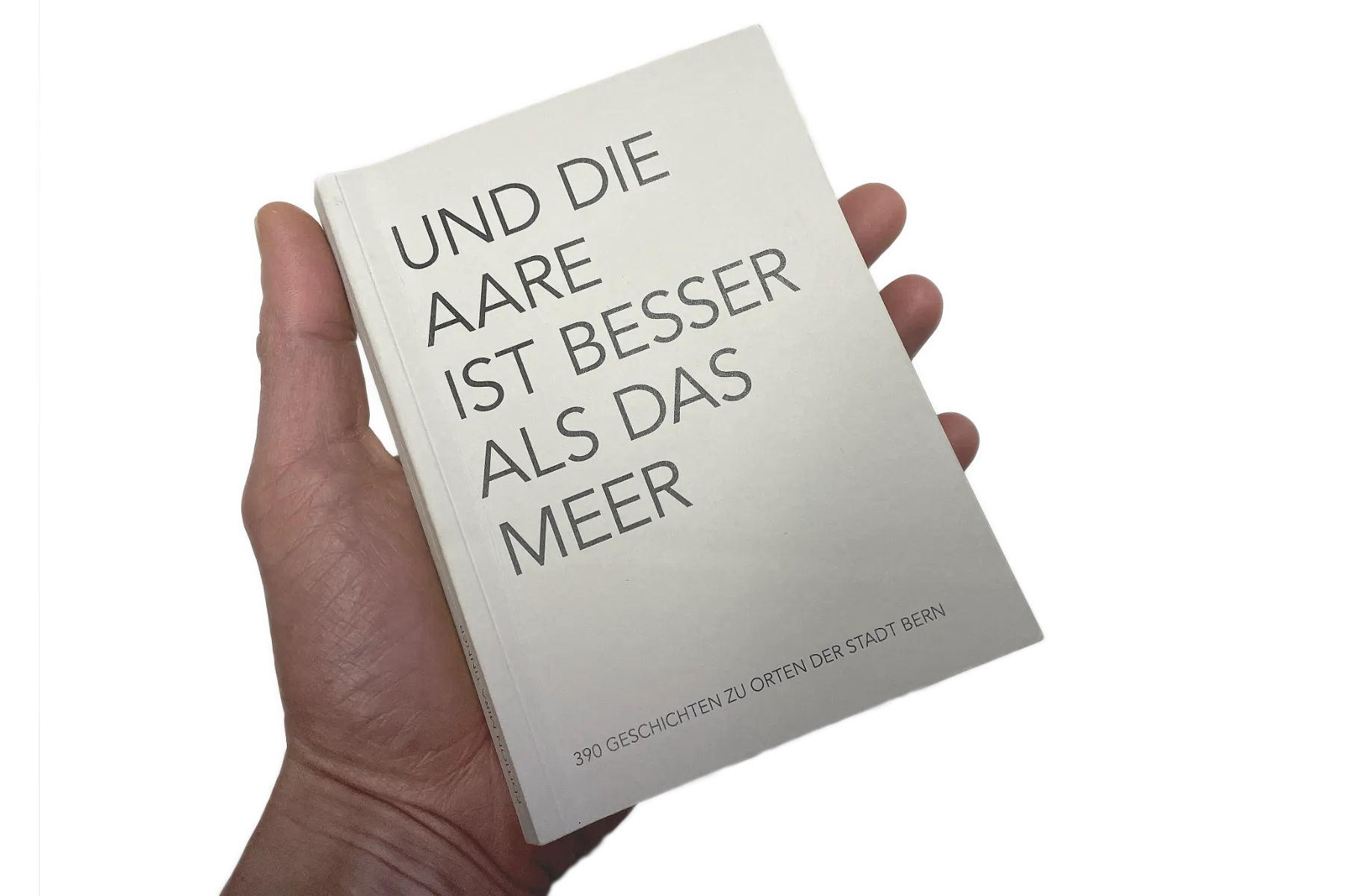 UND DIE AARE IST BESSER ALS DAS MEER