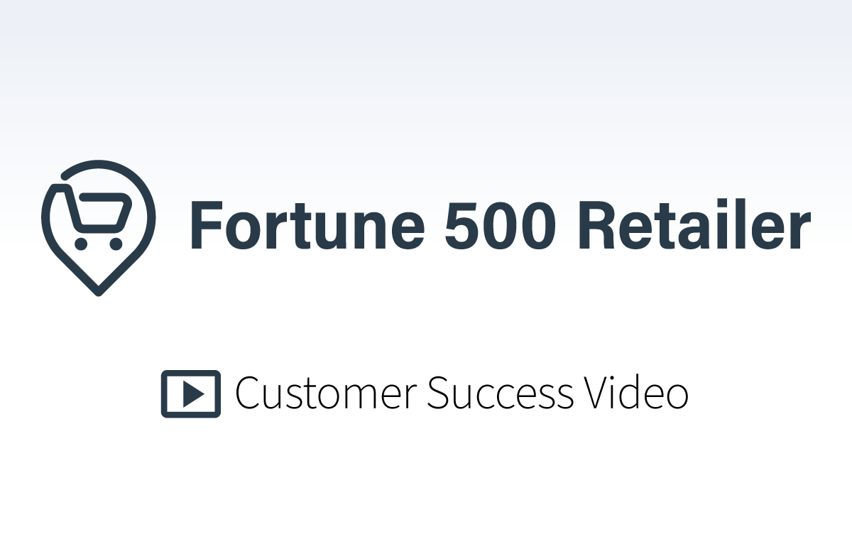 Fortune 500 Retailer Customer Success Video