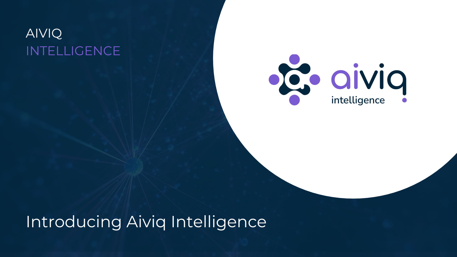 Introducing Aiviq Intelligence: The Future of AI-Powered Client Data Management 
