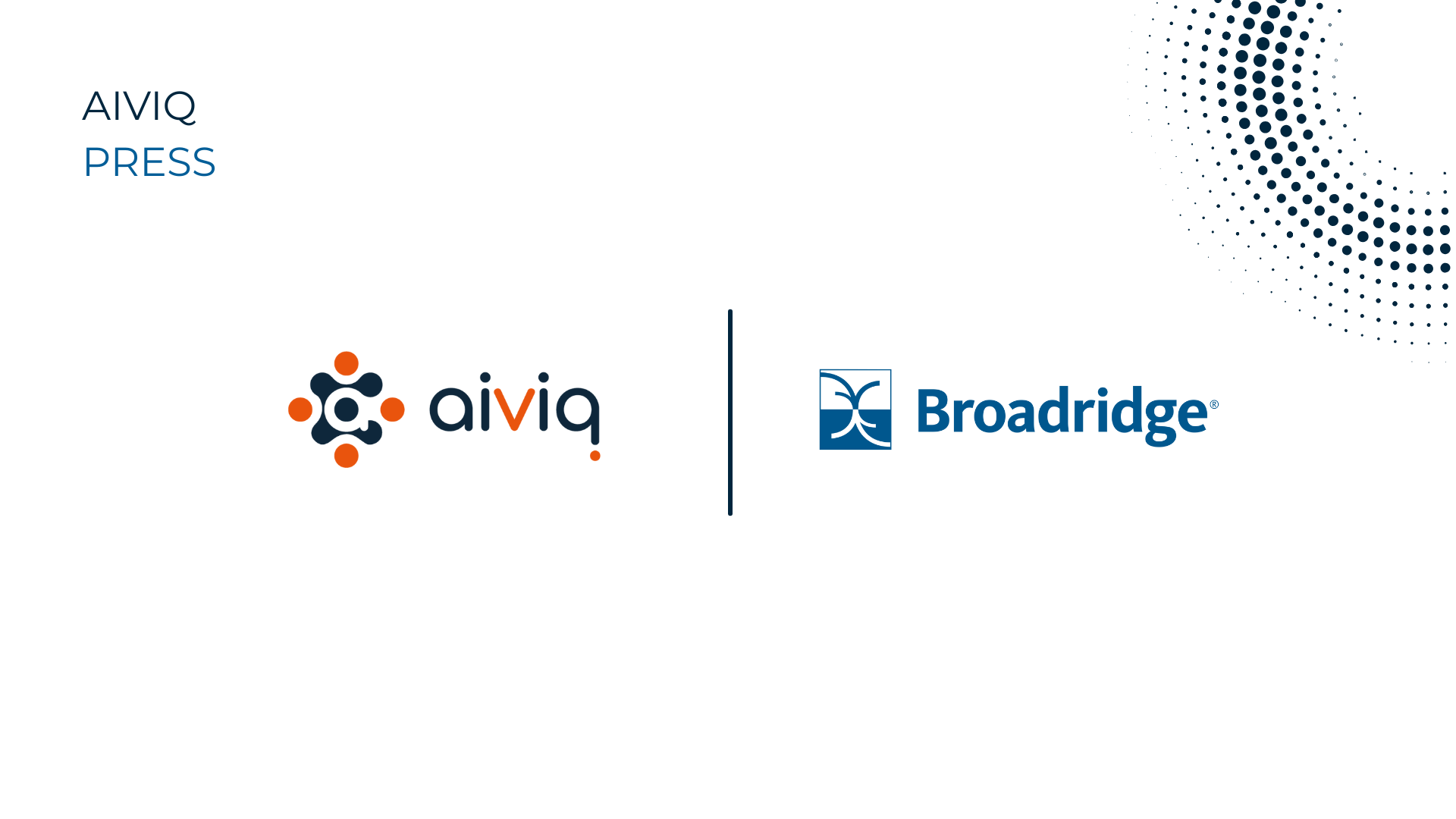 Broadridge And Aiviq Enhance Data Integration For Asset Managers