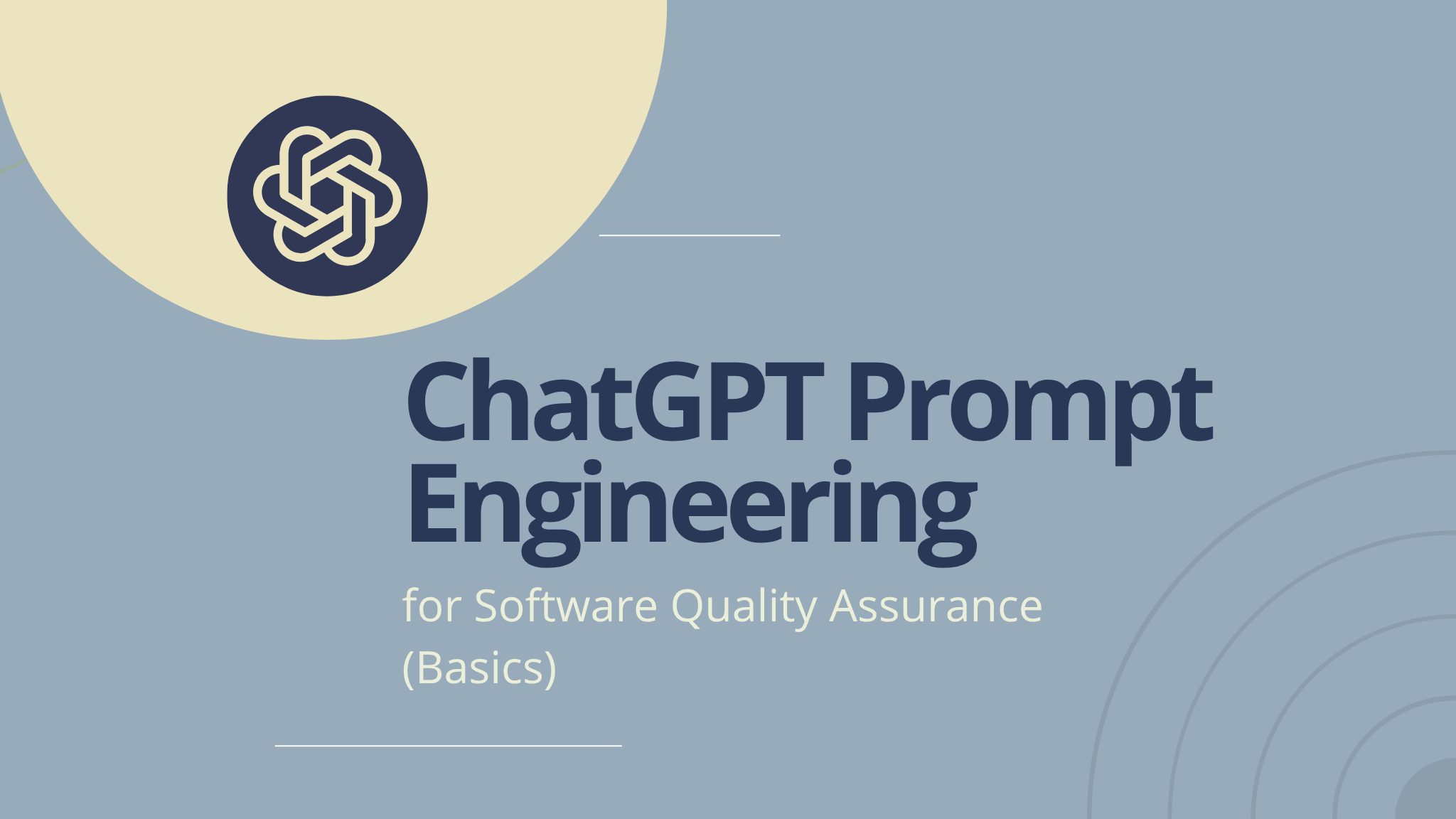 ChatGPT Prompt Engineering für die Software Quality Assurance (Basics)