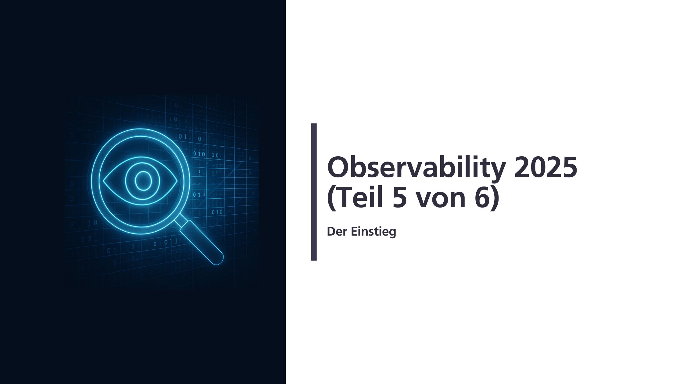 Observability 2025: Der Einstieg