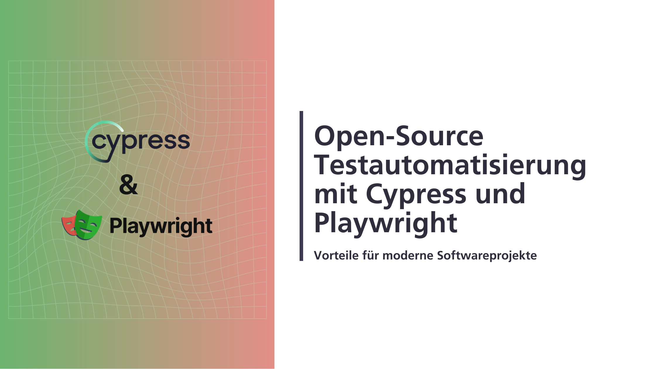 Open-Source Testautomatisierung mit Cypress und Playwright
