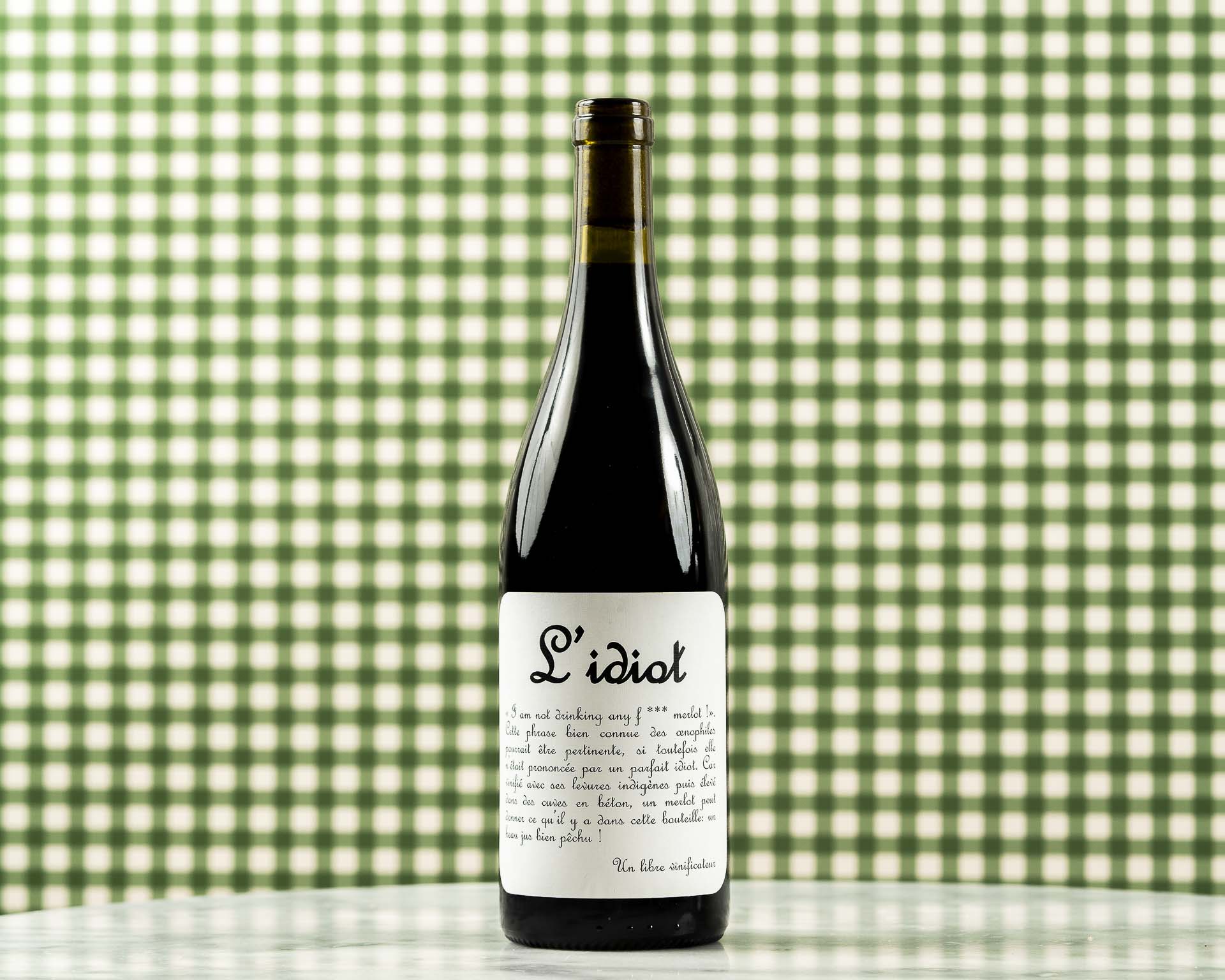 L’idiot - Vin rouge