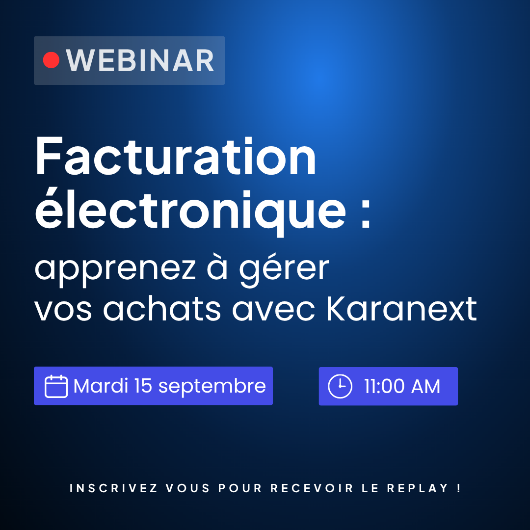 Webinar : réforme de la facturation électronique | Karanext