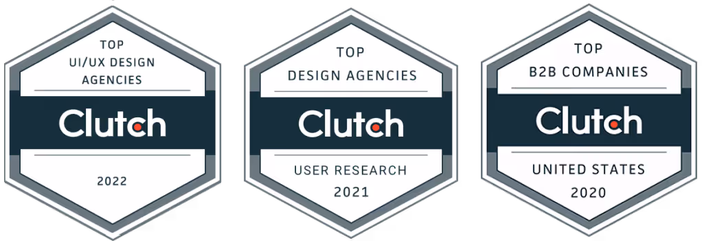 Three Clutch badges for top rankings: UI/UX Design Agencies 2022, Design Agencies User Research 2021, and B2B Companies United States 2020.