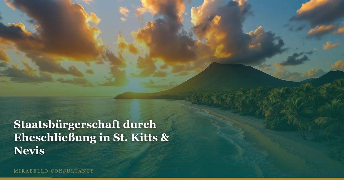 Staatsbürgerschaft durch Eheschließung in St. Kitts & Nevis