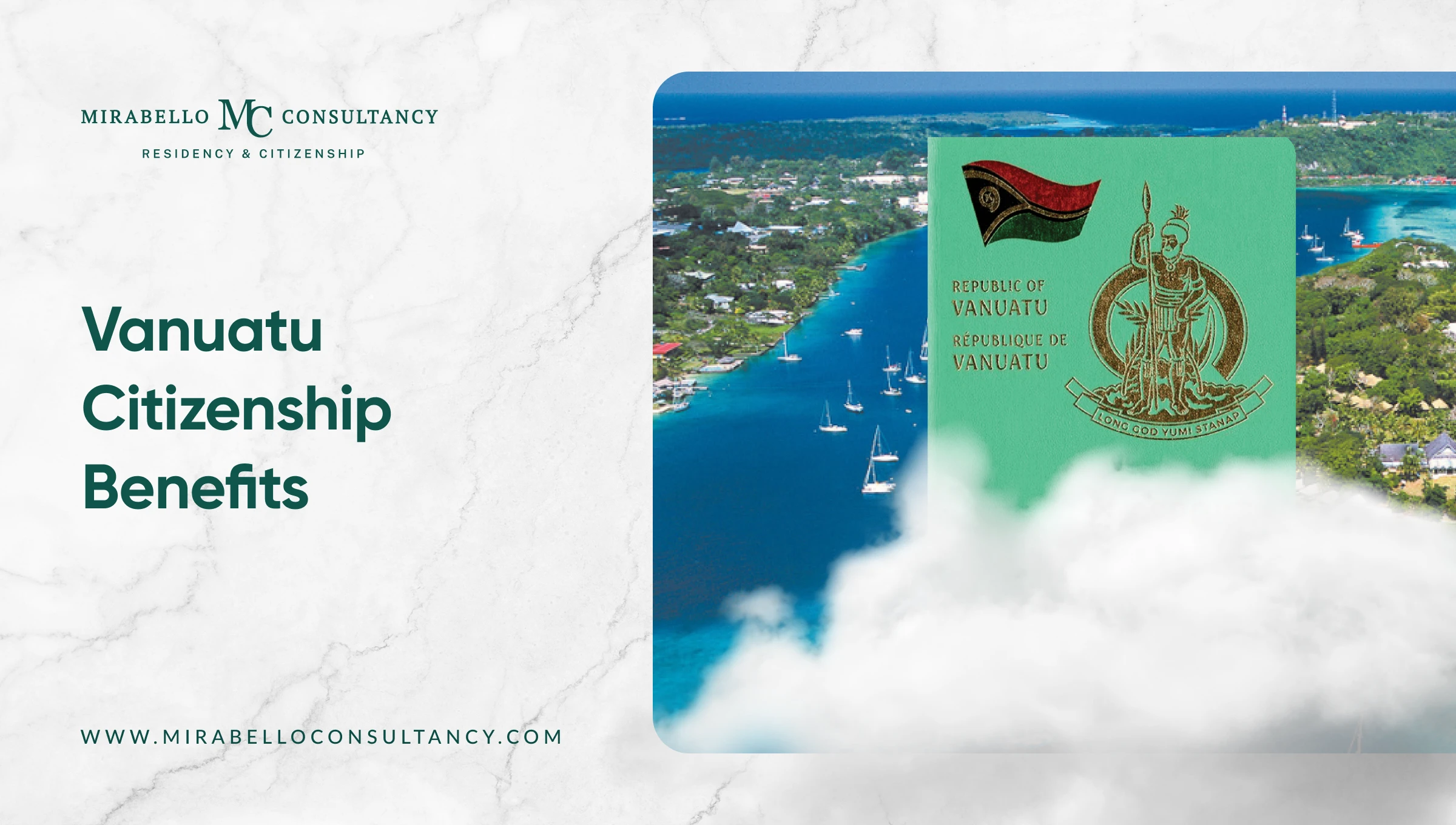 Vanuatu Citizenship Benefits 2026: A Comprehensive Guide for Investment Migration