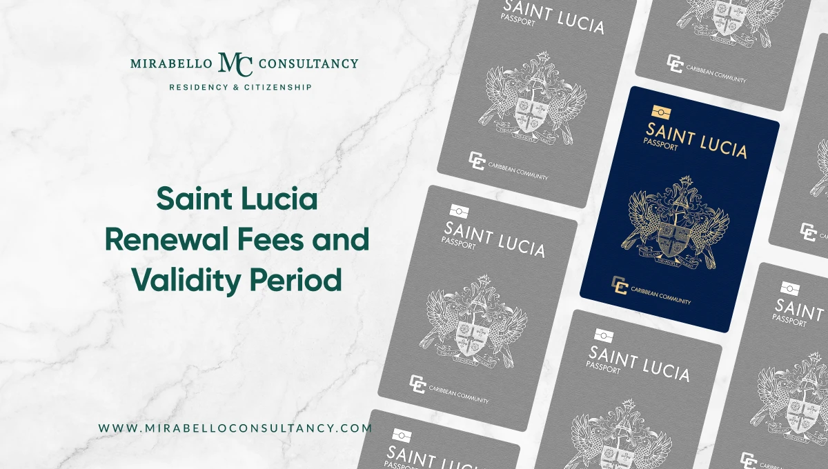 Saint Lucia Citizenship Renewal Fees and Validity Period 2026