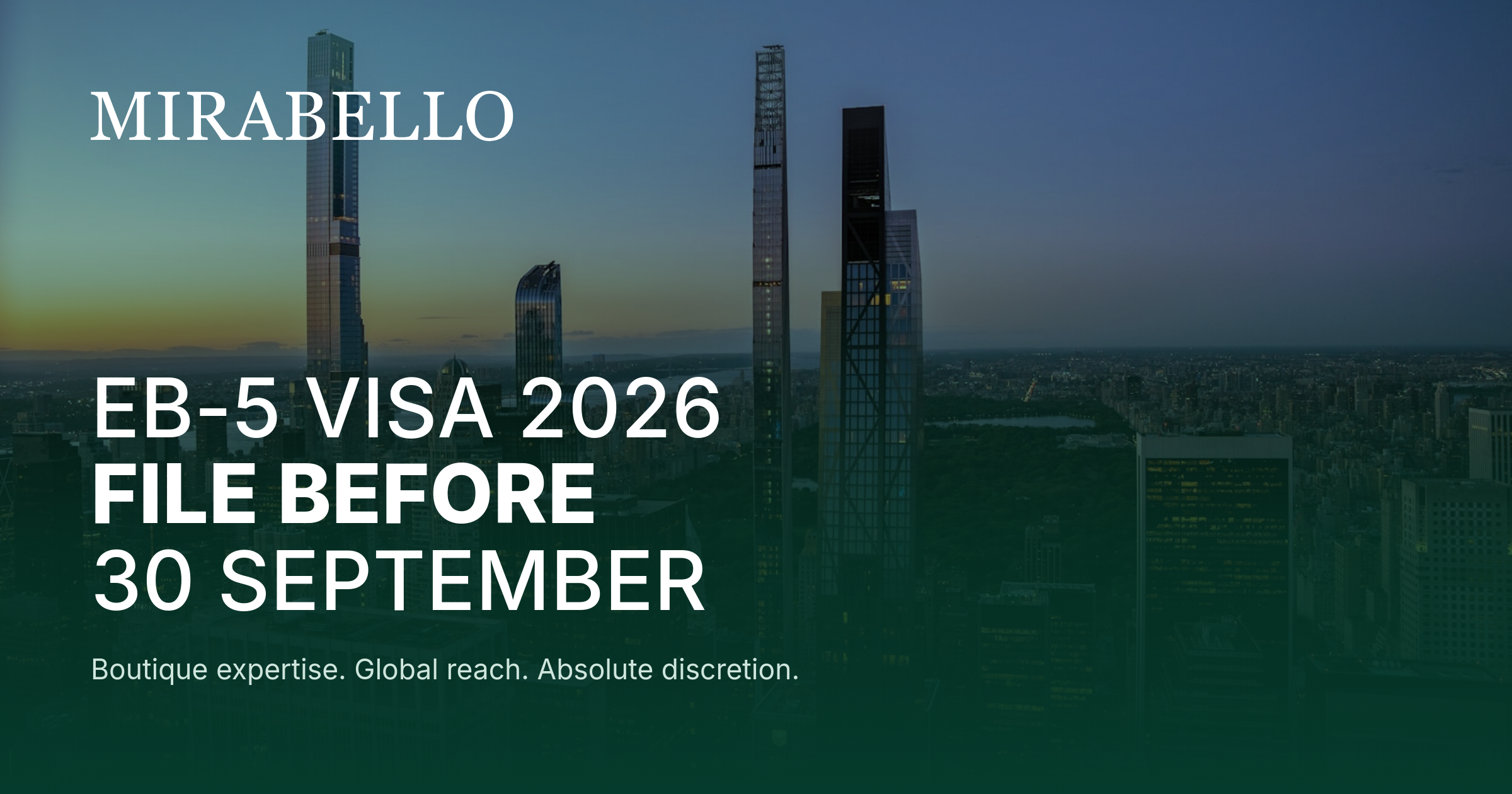 EB-5 Visa 2026: File Your I-526E Before 30 September to Lock In Current Rules