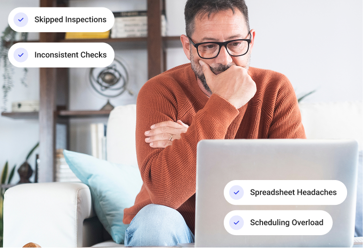 A property manager is frustrated that he does not have a scalable property inspection system. 