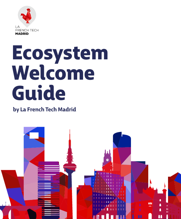 Cover page of Ecosystem Welcome Guide by La French Tech Madrid with a colorful, geometric Madrid skyline illustration.