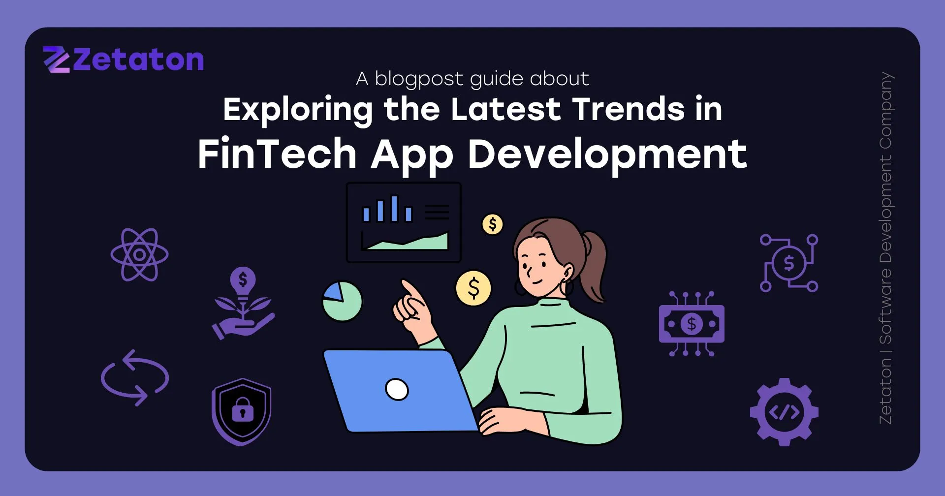 Exploring the Latest Trends in FinTech App Development