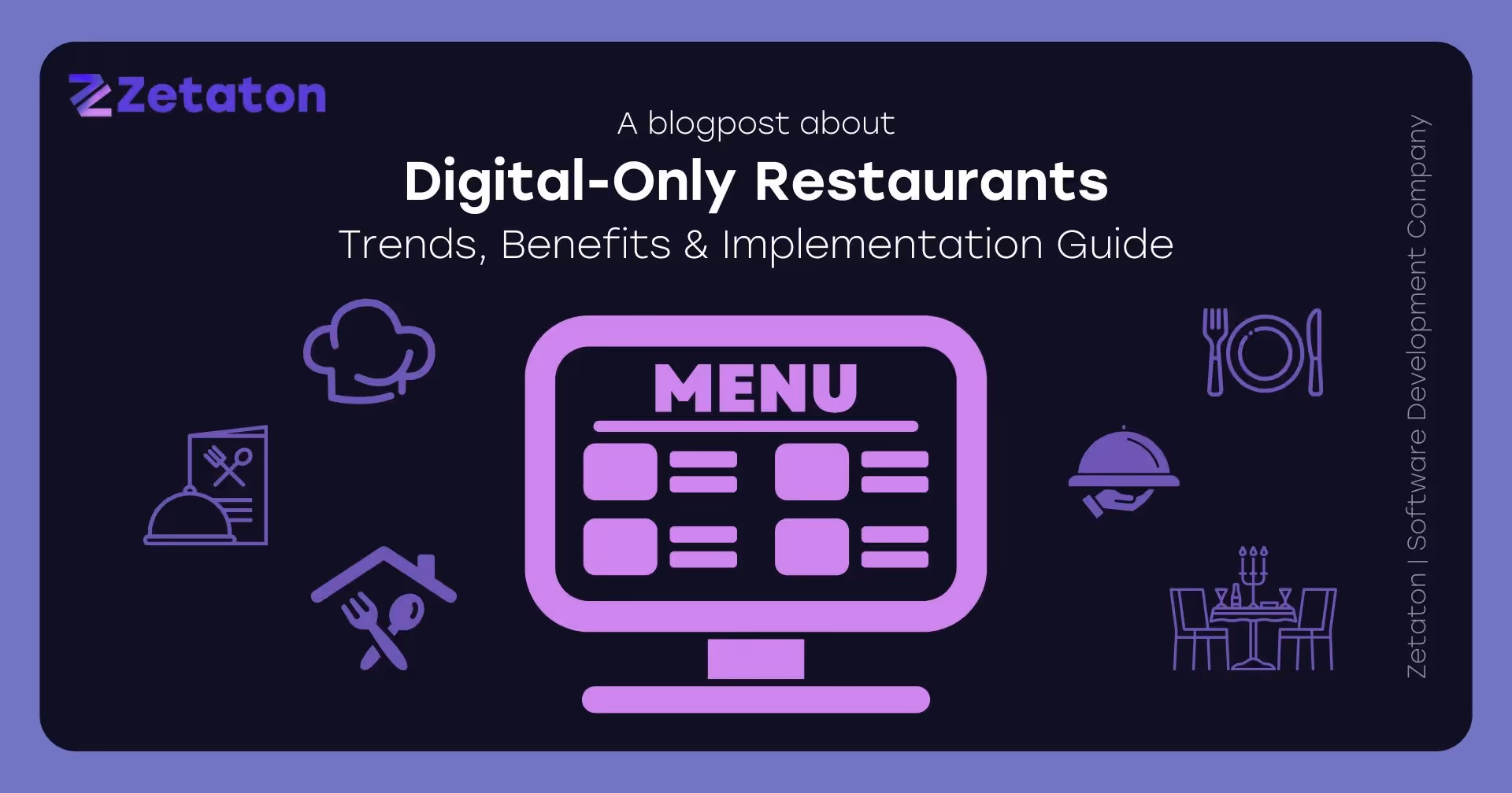 Digital-Only Restaurants: Trends, Benefits & Implementation