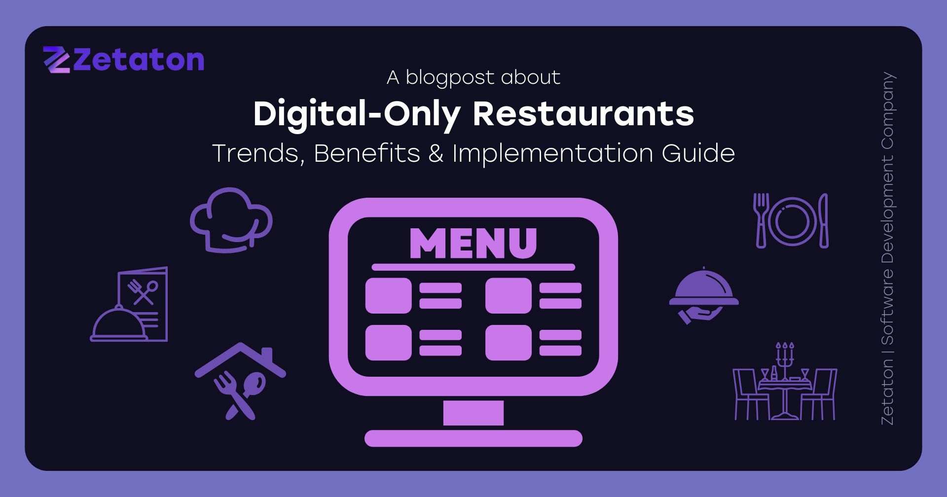 Digital-Only Restaurants: Trends, Benefits & Implementation