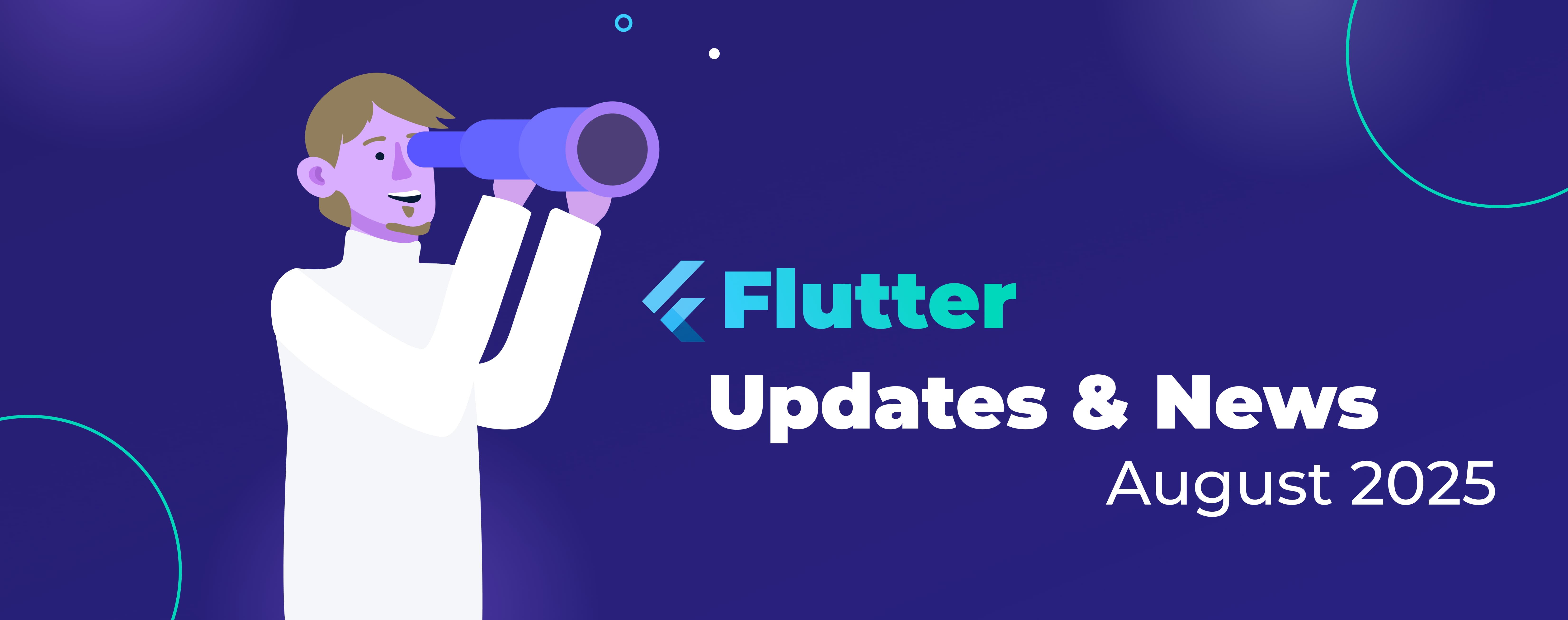 Flutter updates & news August 2025