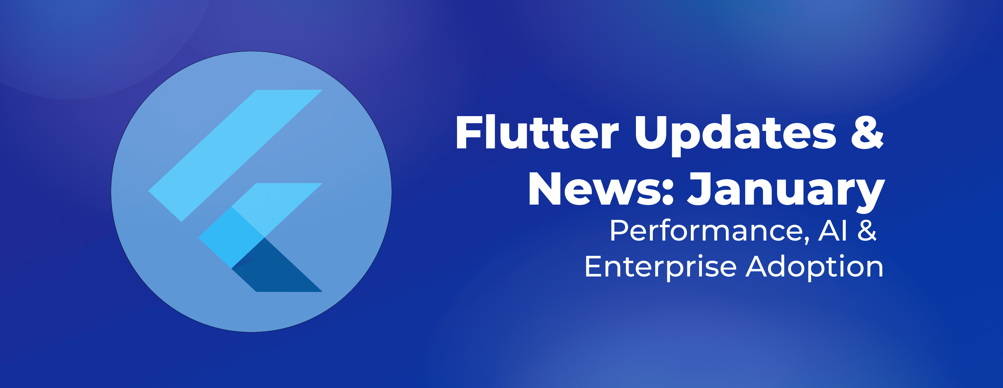 Flutter updates & news January 2026