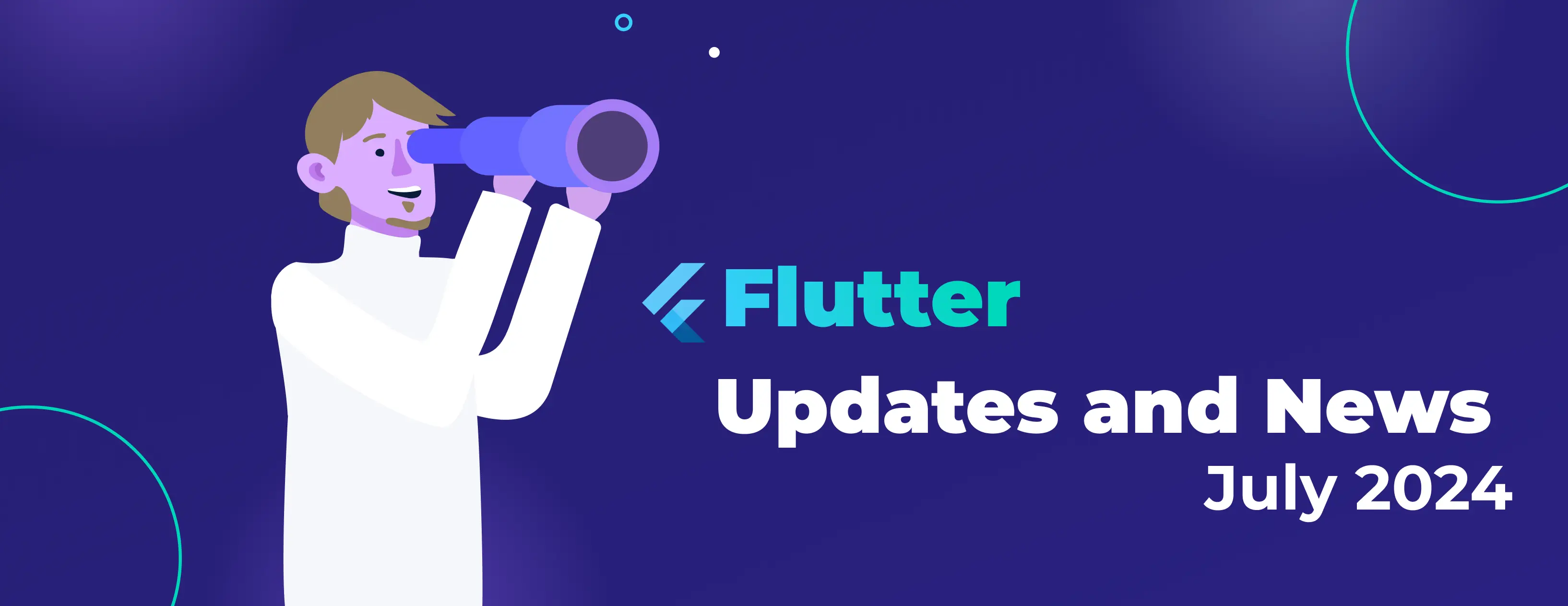 Flutter Updates and News - July 2024