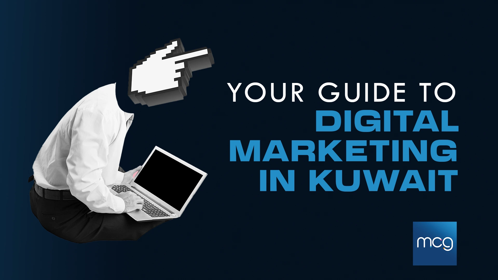 Digital Marketing Agencies in Kuwait - Featured Image