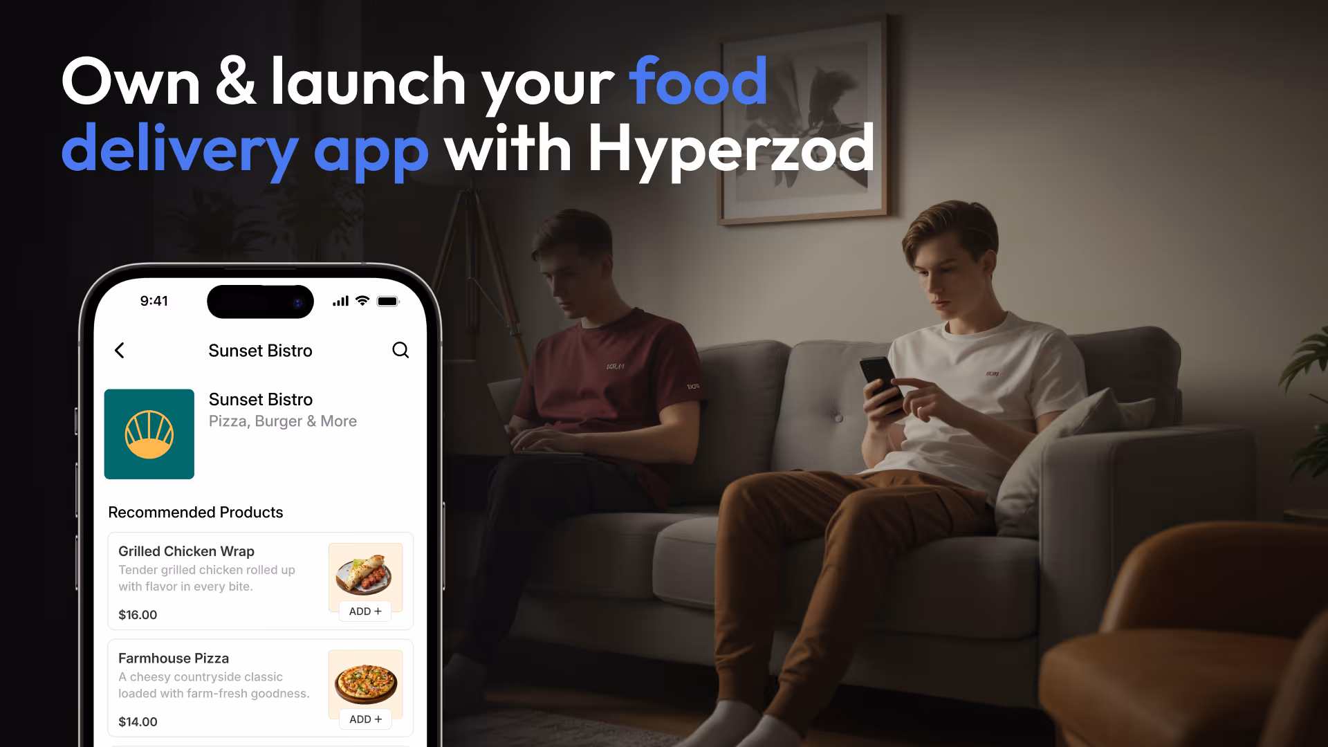 How Hyperzod Helps You Own And Launch a Food Delivery App Without Any Hassle
