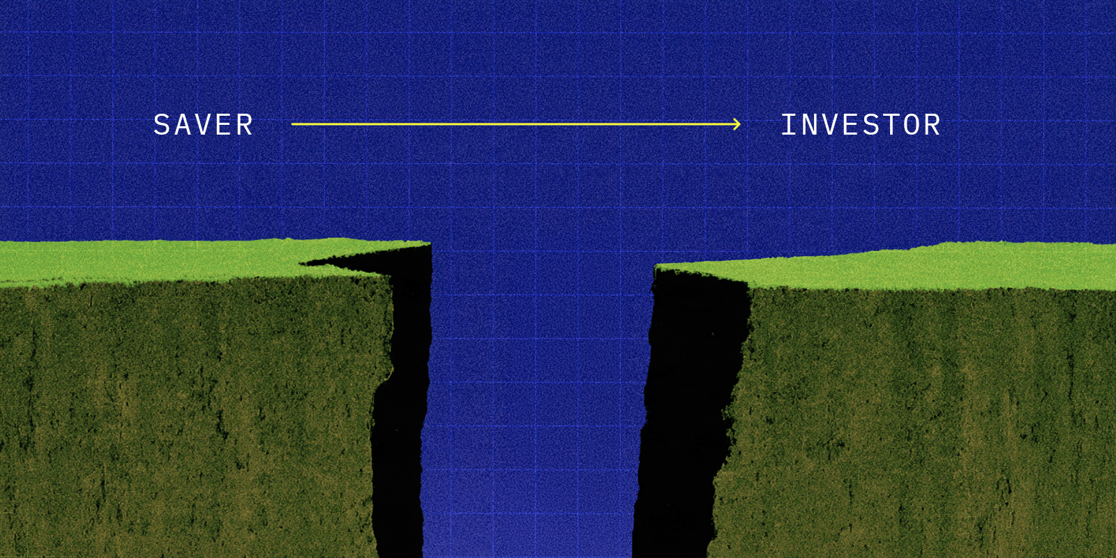 Gap between two cliffs with text showing 'saver' and arrow leading to 'investor'