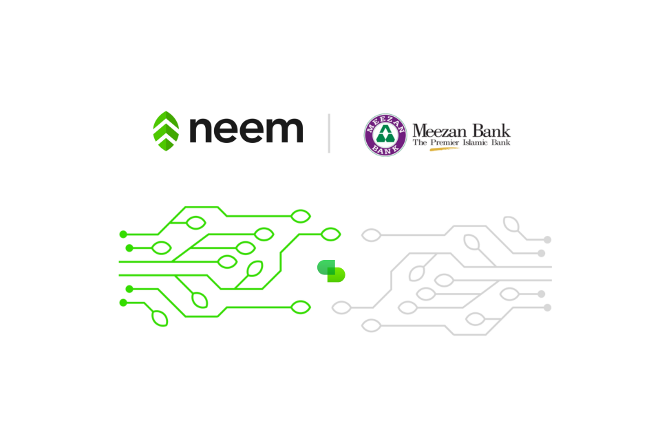 Neem and Meezan Bank partner to co-create a modern embedded finance ecosystem for Pakistani businesses