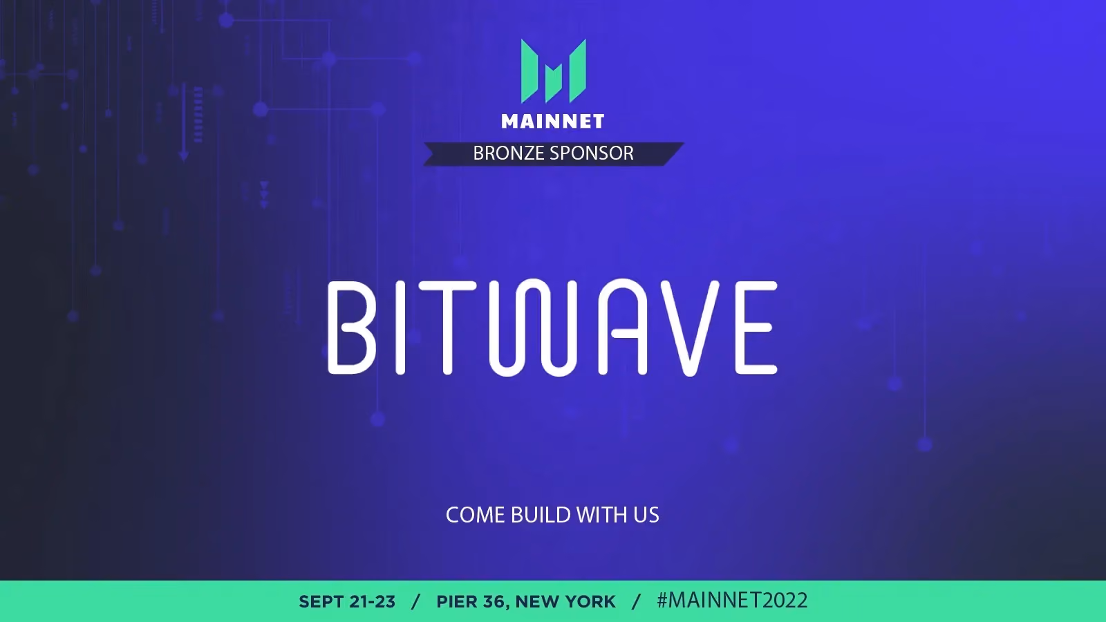 Bitwave and Mainnet 2022