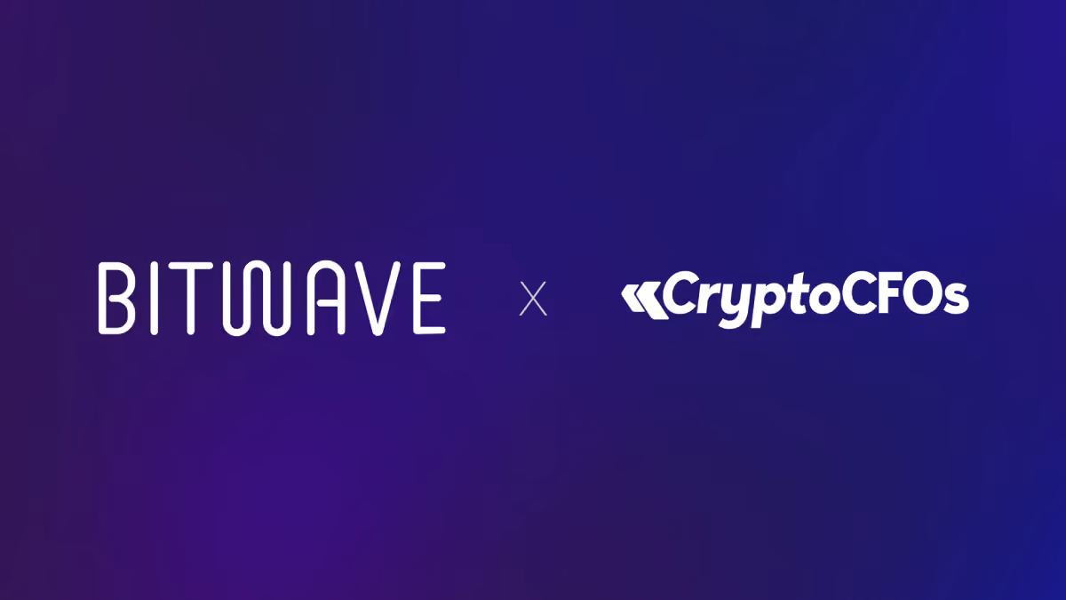 Bitwave & CryptoCFOs Join Forces: Pioneering the Future of Enterprise Digital Asset Finance