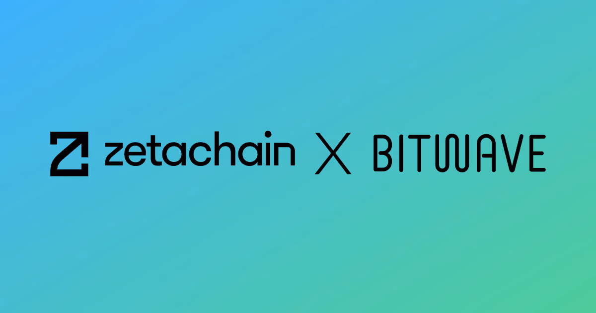 Bitwave Integrates with ZetaChain, Simplifying Cross-Chain Accounting Ops & Regulatory Compliance