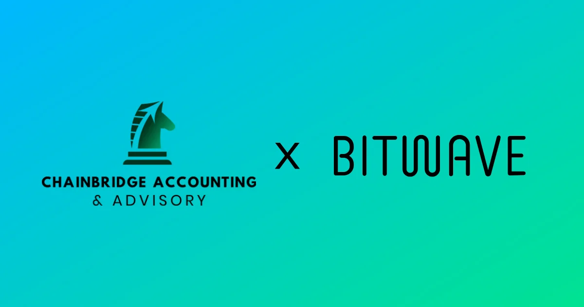 Bitwave Welcomes Chainbridge Accounting to the Bitwave Accounting Partner Program
